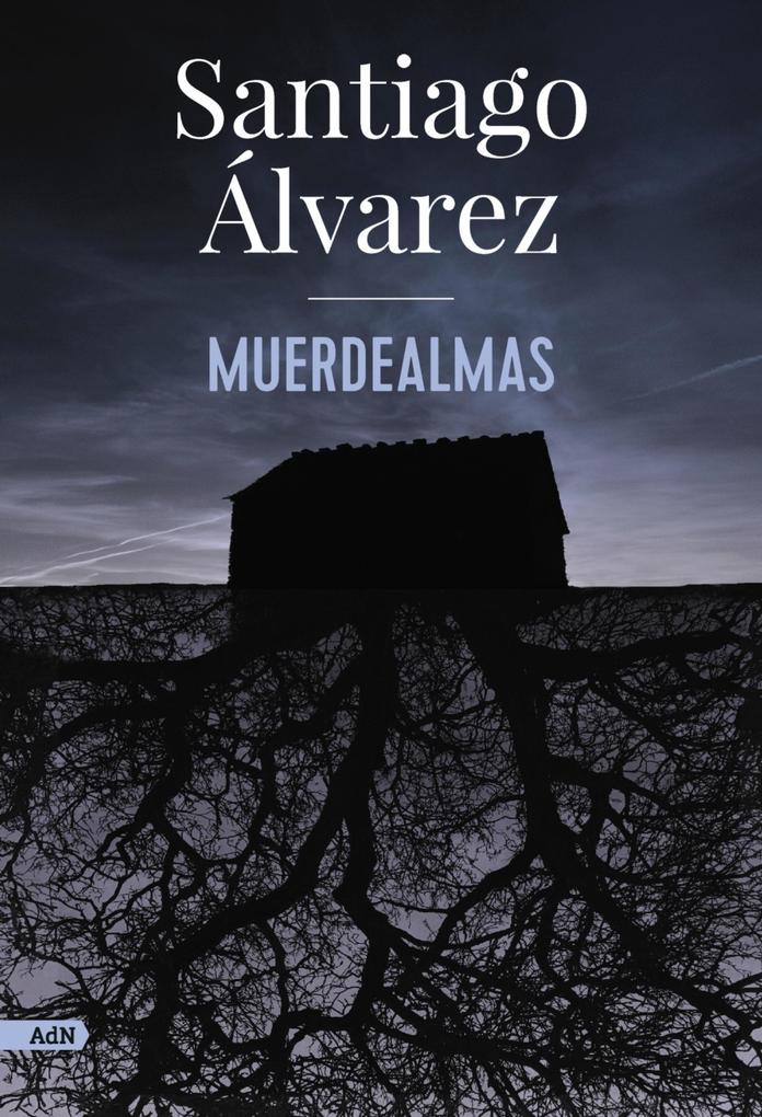 Produktbild: Muerdealmas (AdN) | Santiago Álvarez