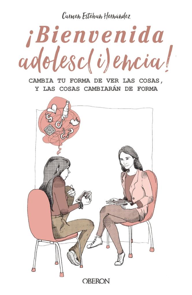 Produktbild: ¡BIENVENIDA ADOLESC(i)ENCIA! | Carmen Esteban Hernández