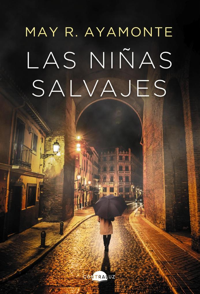 Produktbild: Las niñas salvajes | May R. Ayamonte