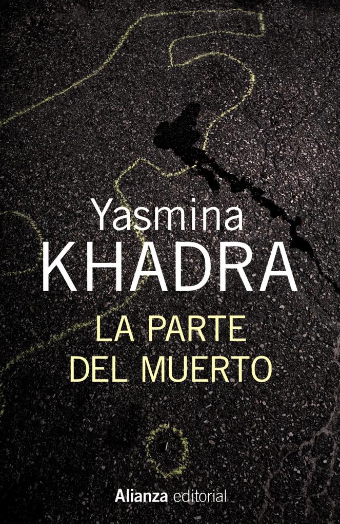 Produktbild: La parte del muerto | Yasmina Khadra