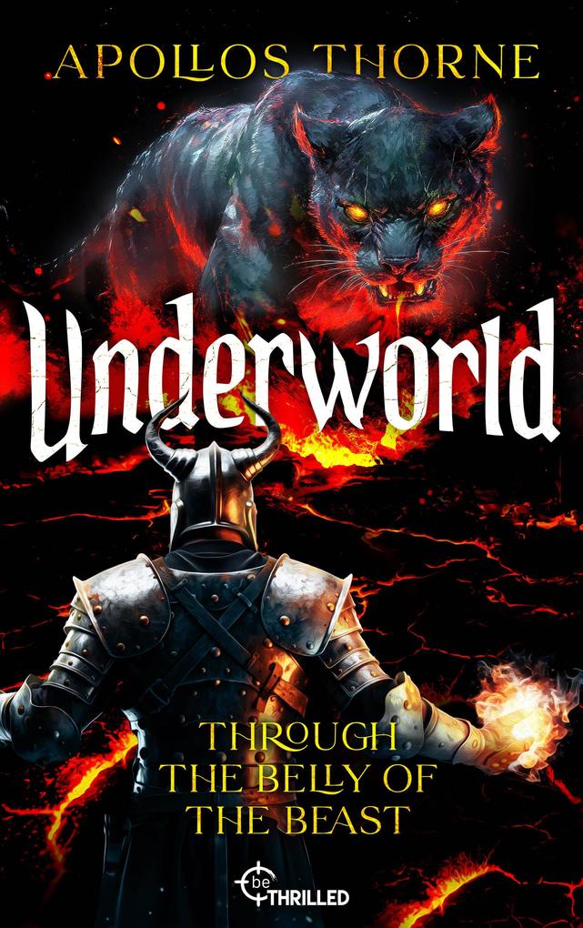 Produktbild: Underworld - Through the belly of the beast | Apollos Thorne