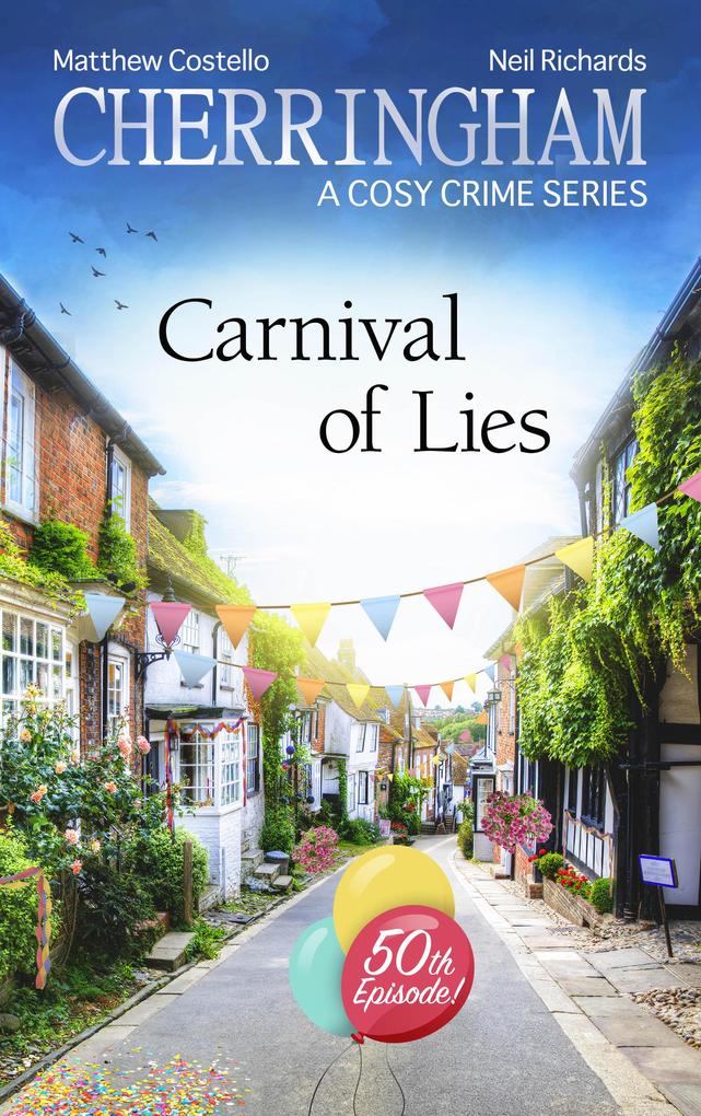 Produktbild: Cherringham - Carnival of Lies | Matthew Costello, Neil Richards