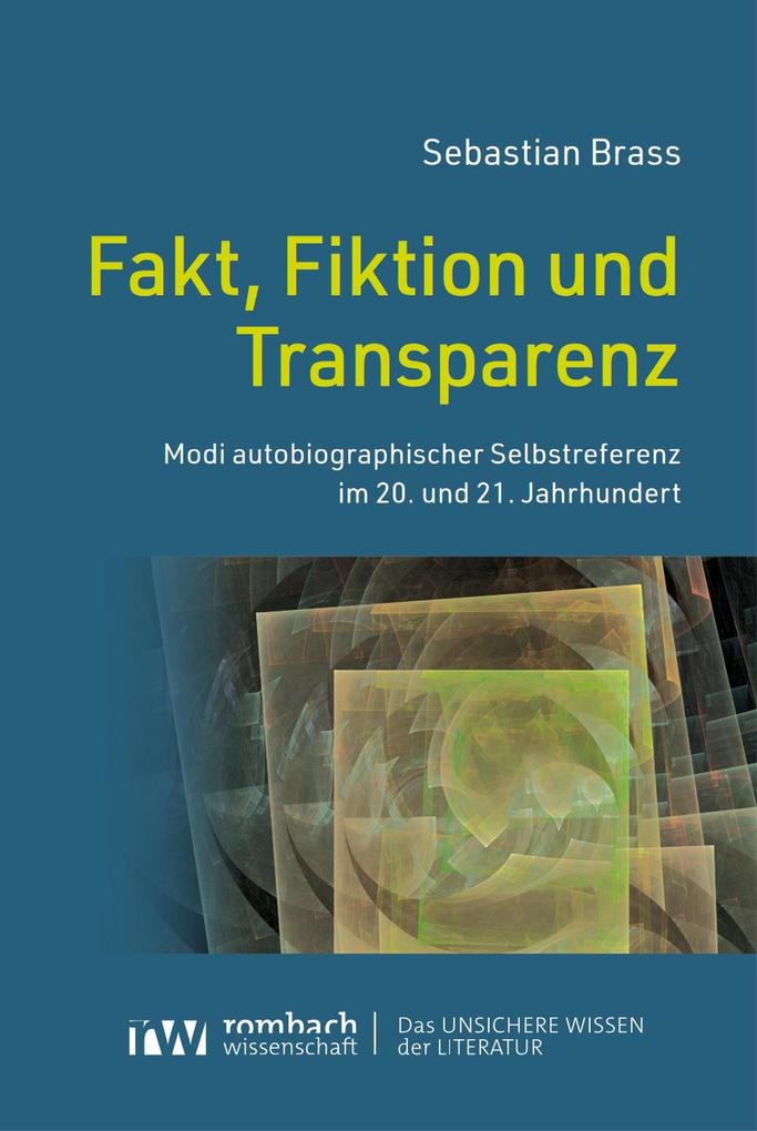 Produktbild: Fakt, Fiktion und Transparenz | Sebastian Brass