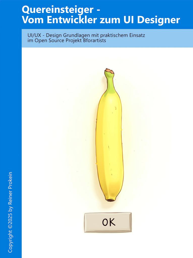 Produktbild: Quereinsteiger - Vom Entwickler zum UI Designer | Reiner Prokein
