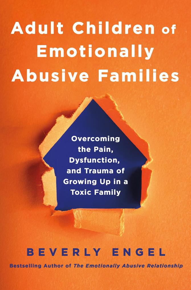 Produktbild: Adult Children of Emotionally Abusive Families | Beverly Engel