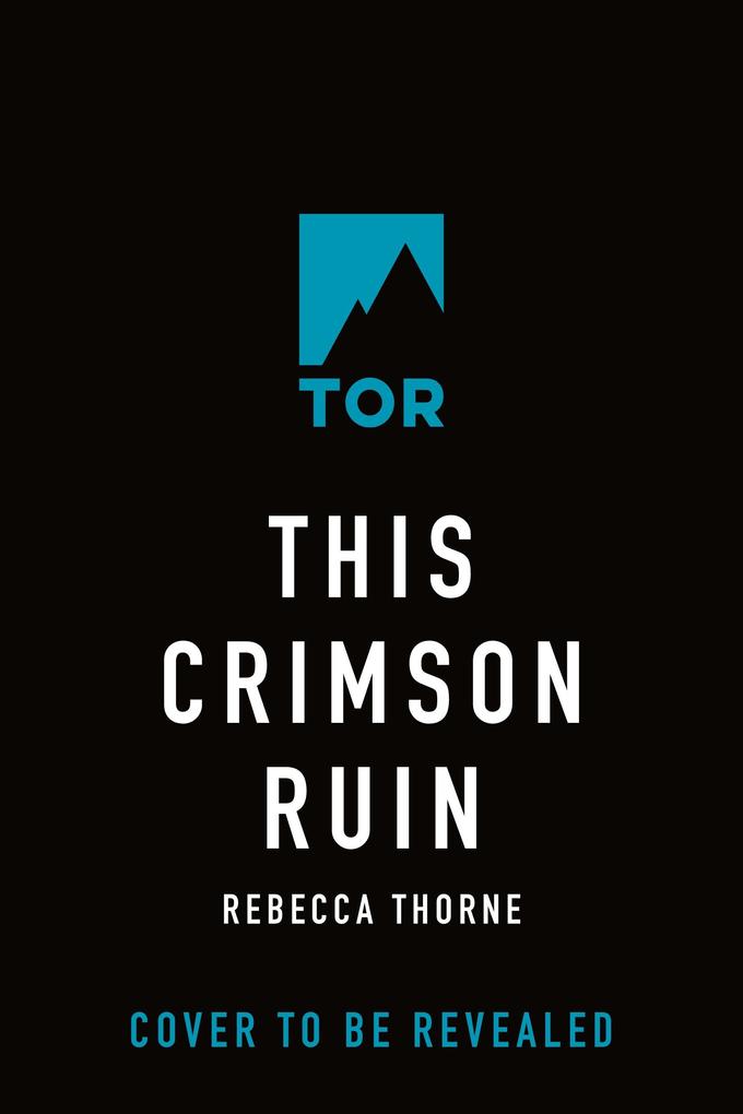 Produktbild: This Crimson Ruin | Rebecca Thorne