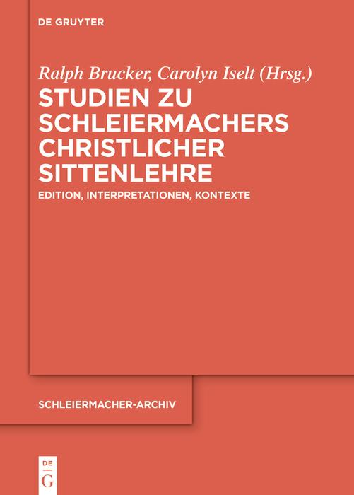 Produktbild: Studien zu Schleiermachers christlicher Sittenlehre