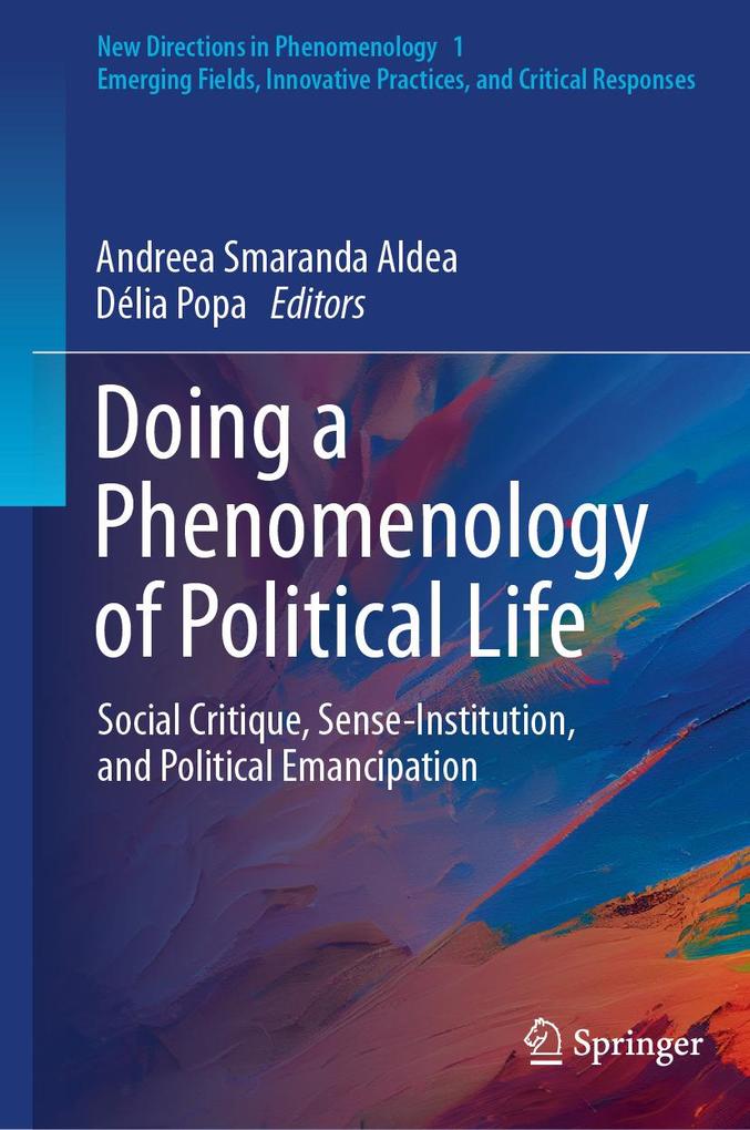 Produktbild: Doing a Phenomenology of Political Life