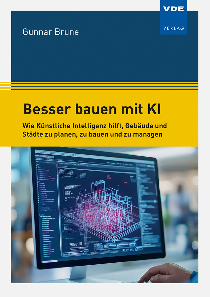 Weitere Ansicht: Besser bauen mit KI | Gunnar Brune