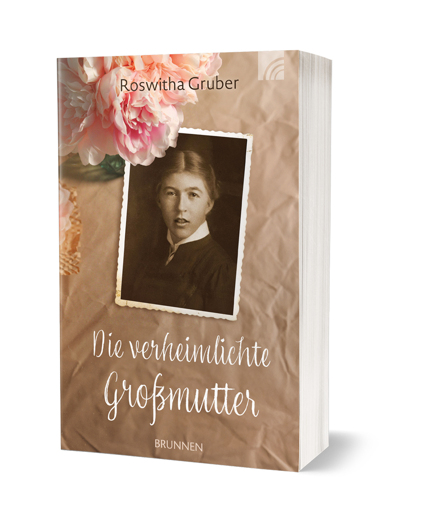 Weitere Ansicht: Die verheimlichte Großmutter | Roswitha Gruber