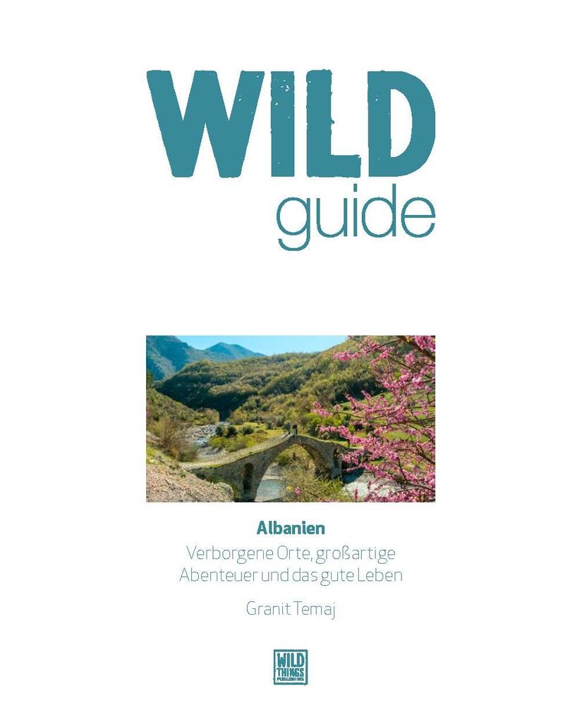 Weitere Ansicht: Wild Guide Albanien | Temaj Granit
