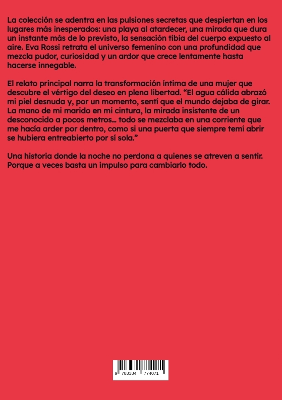 Weitere Ansicht: La Esposa, la Playa, el Impulso Incontrolable | Eva Rossi