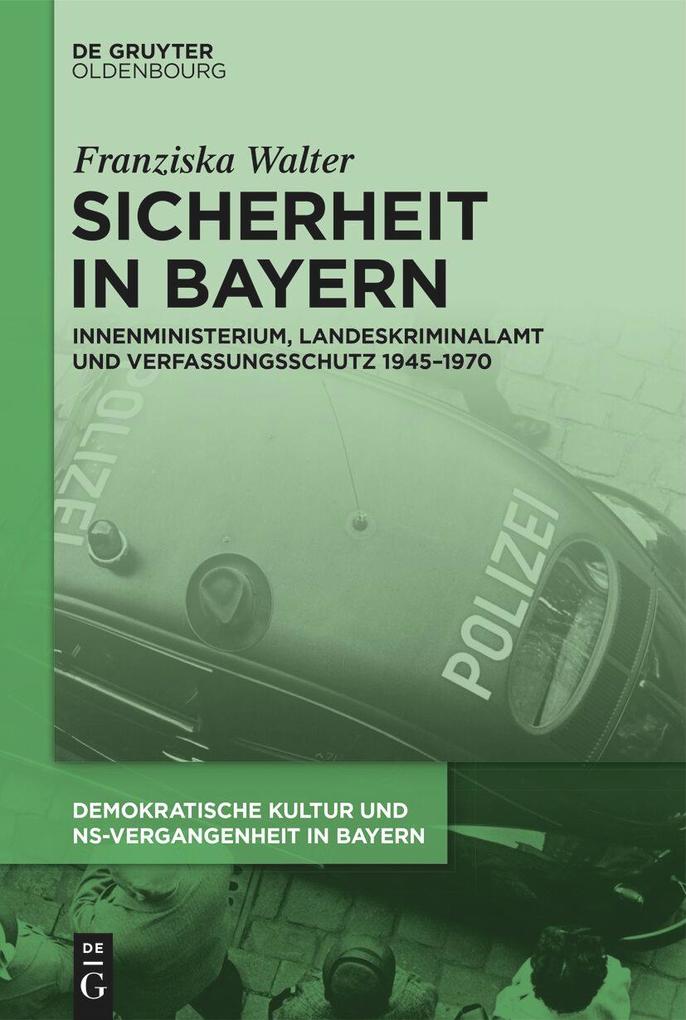 Produktbild: Sicherheit in Bayern | Franziska Walter