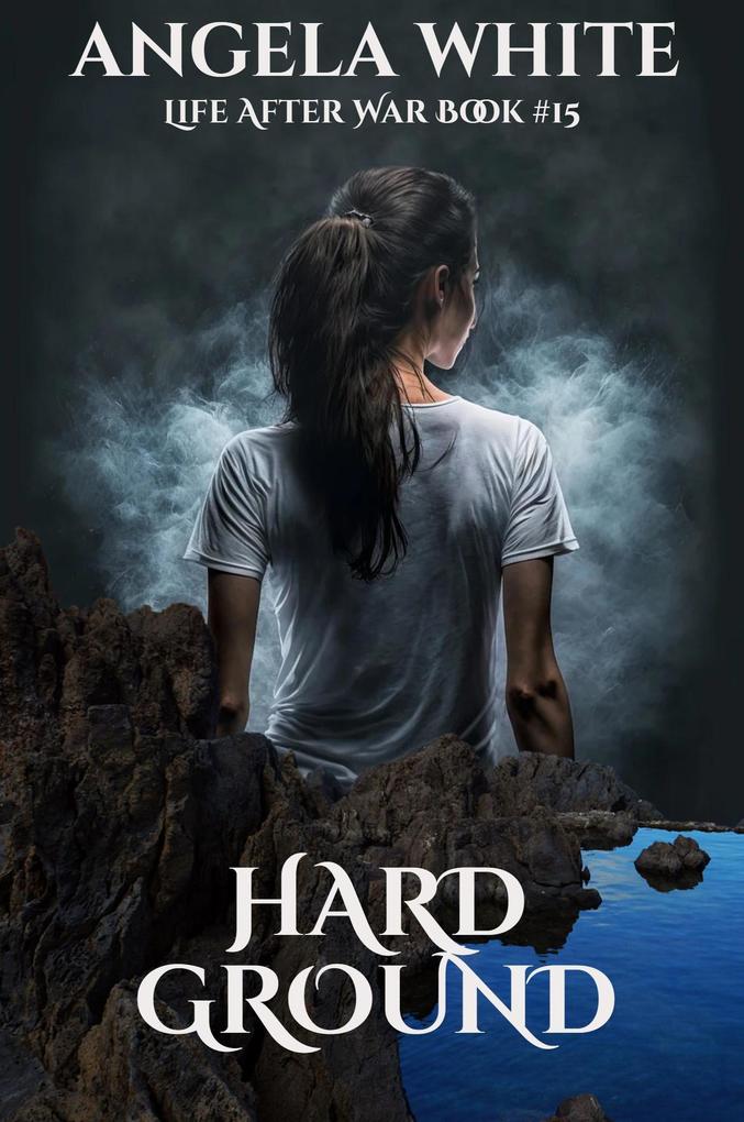 Produktbild: Hard Ground (Life After War, #15) | Angela White