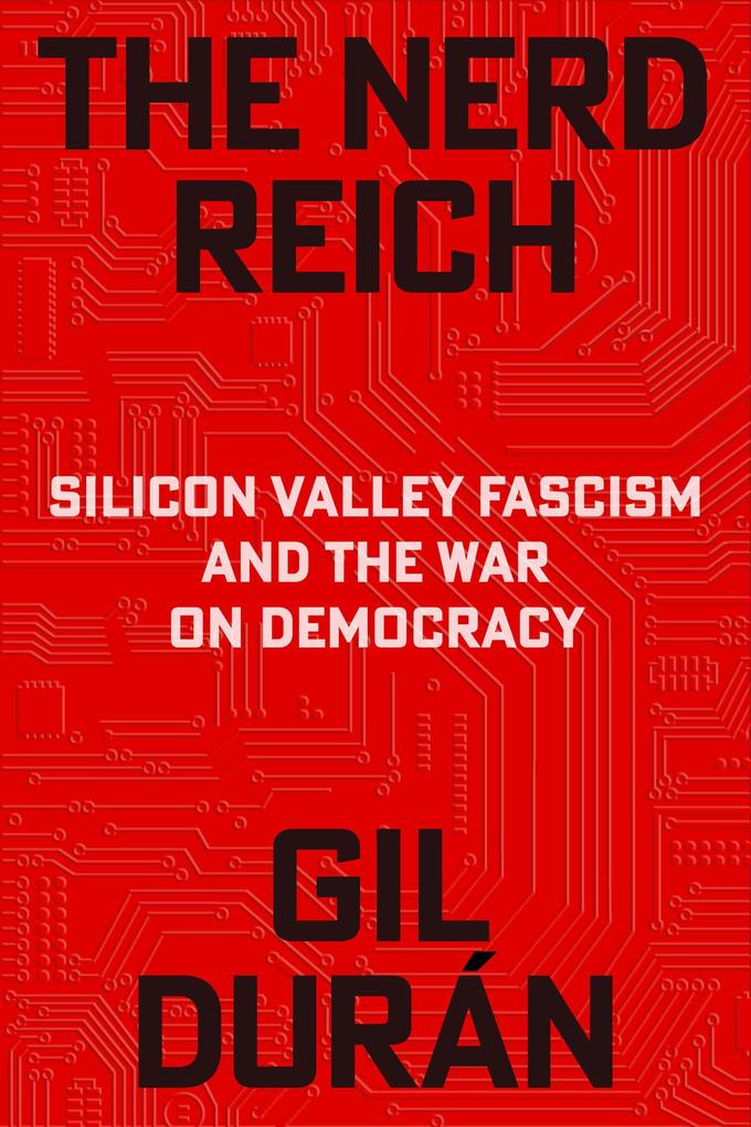 Produktbild: The Nerd Reich | Gil Durán
