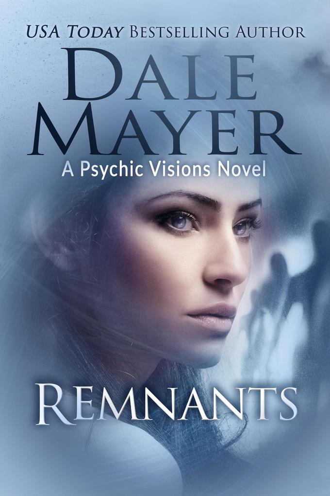 Produktbild: Remnants | Dale Mayer