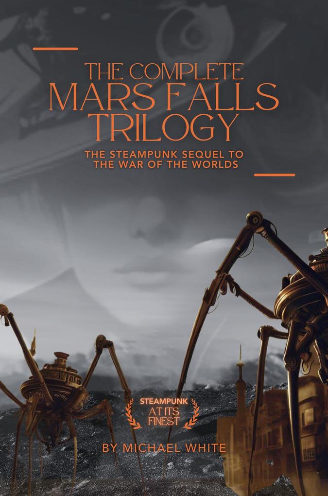 Produktbild: The Complete Mars Falls Trilogy | Michael White