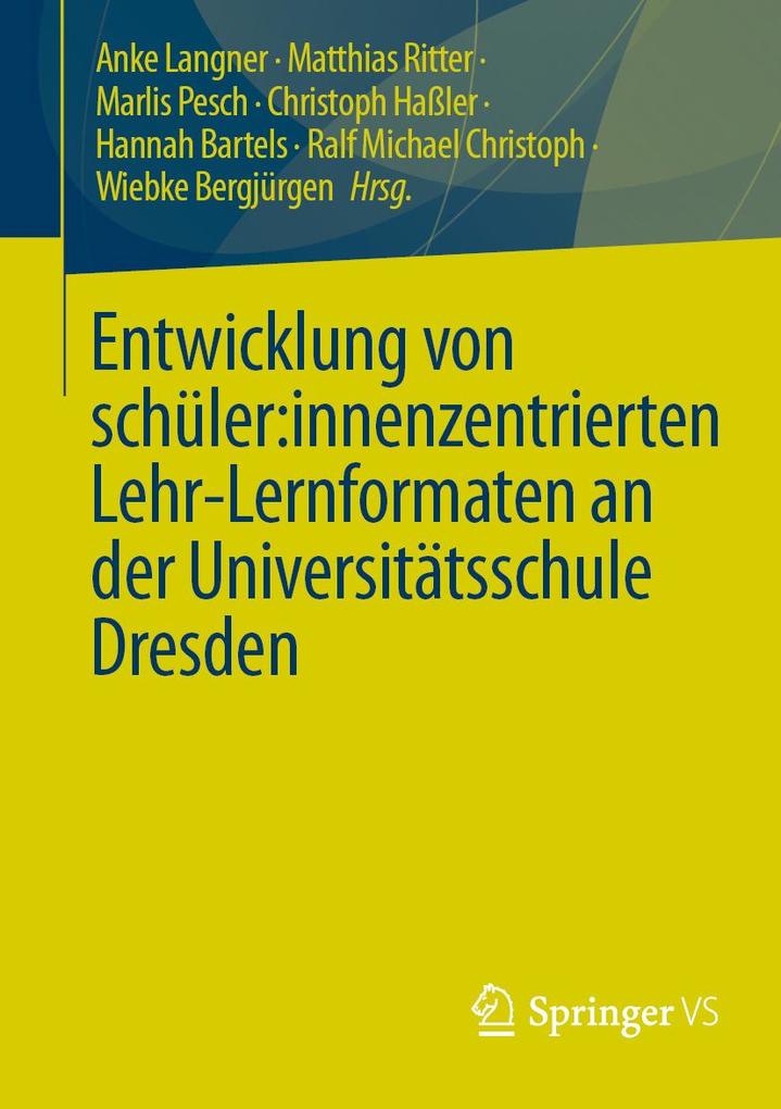 Produktbild: Entwicklung von schüler:innenzentrierten Lehr-Lernformaten an der Universitätsschule Dresden