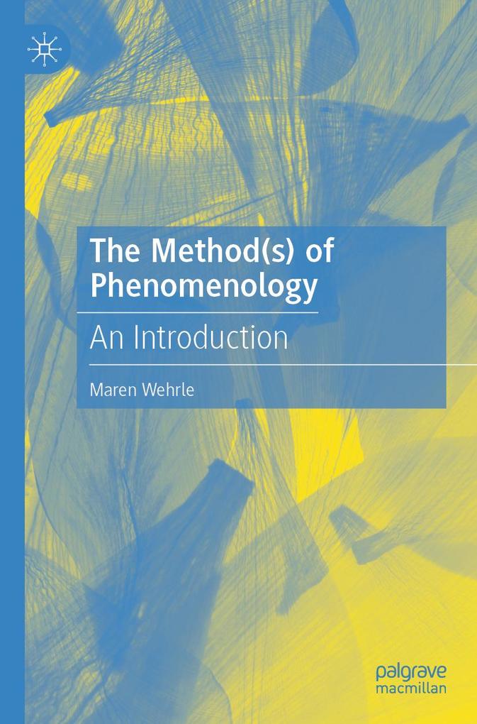 Produktbild: The Method(s) of Phenomenology | Maren Wehrle