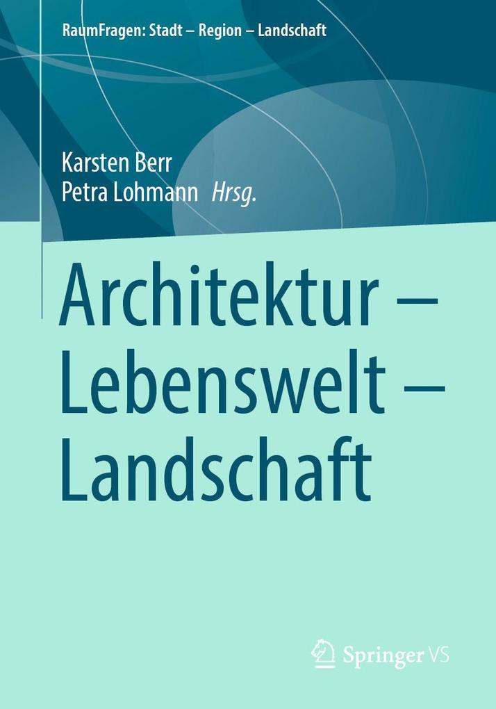 Produktbild: Architektur - Lebenswelt - Landschaft
