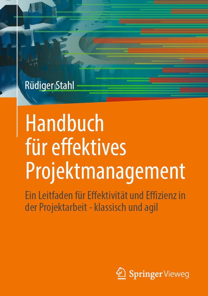 Produktbild: Handbuch für effektives Projektmanagement | Rüdiger Stahl