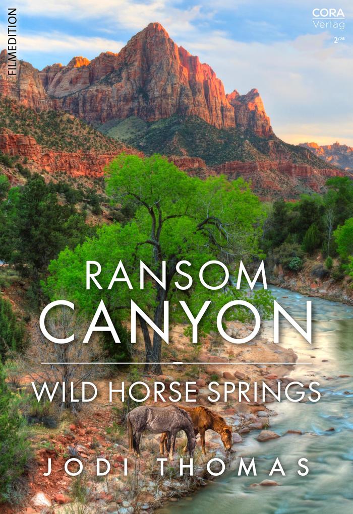 Produktbild: Ransom Canyon: Wild Horse Springs | Jodi Thomas