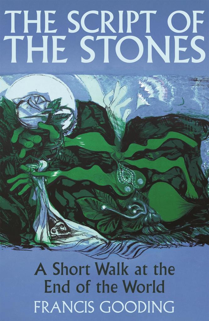 Produktbild: The Script of the Stones | Francis Gooding