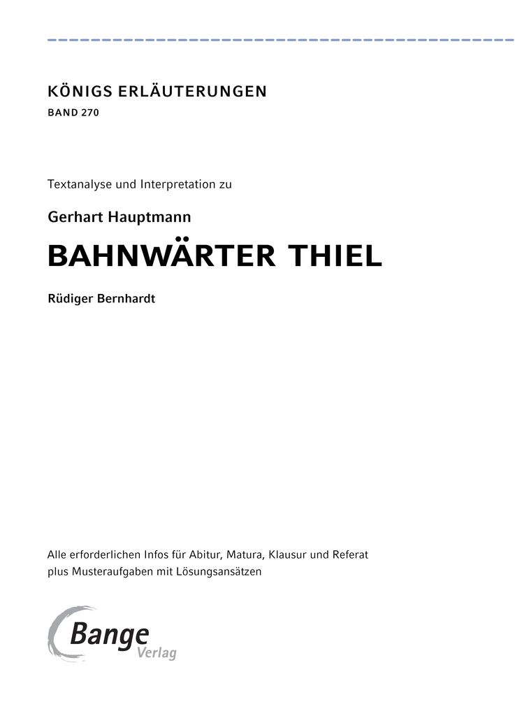 Weitere Ansicht: Bahnwärter Thiel von Gerhart Hauptmann