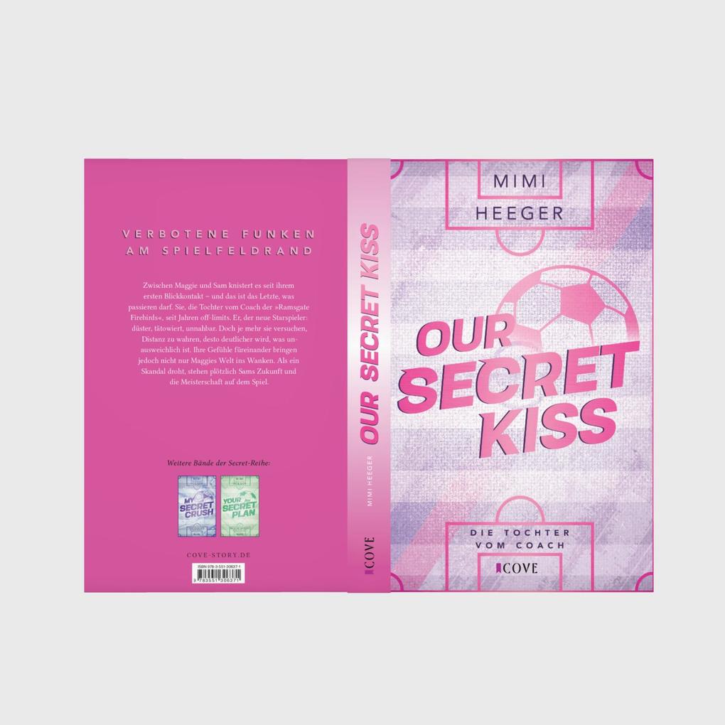 Weitere Ansicht: Our Secret Kiss. Die Tochter vom Coach (Secret-Reihe 1) | Mimi Heeger