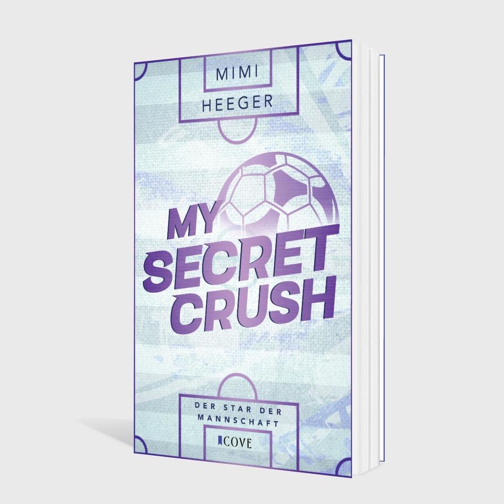 Weitere Ansicht: My Secret Crush. Der Star der Mannschaft (Secret-Reihe 2) | Mimi Heeger