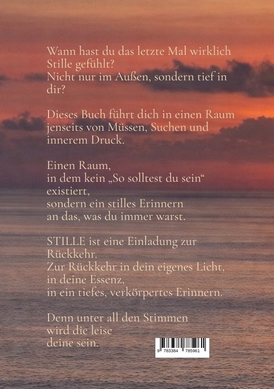 Weitere Ansicht: Stille - Die Rückkehr in dein eigenes Licht | Tatjana Garcia