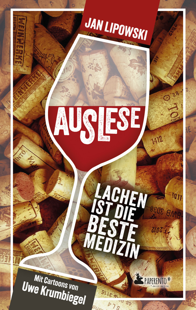 Weitere Ansicht: Auslese: Lachen ist die beste Medizin - lustiges Geschenkbuch | Jan Lipowski