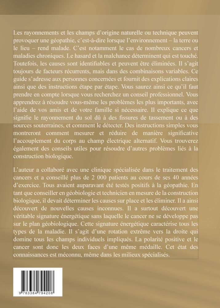 Weitere Ansicht: Les clés ignorées du cancer : Rayonnement et géopathie | Rainer Höing