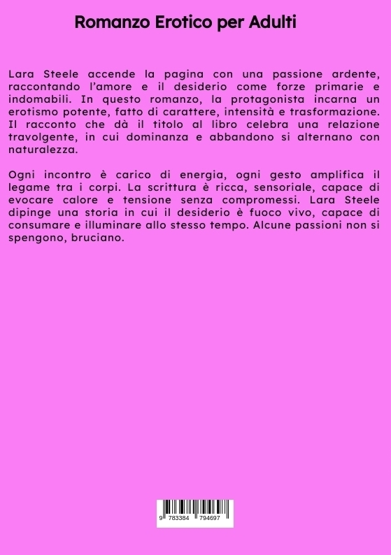 Weitere Ansicht: Una Storia di Fuoco | Lara Steele