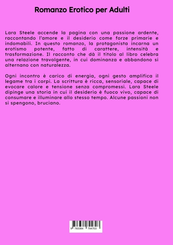 Weitere Ansicht: Una Storia di Fuoco | Lara Steele