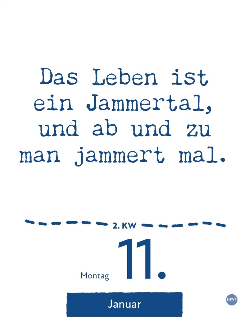 Weitere Ansicht: Dumme Sprüche für jeden Anlass Tagesabreißkalender 2027