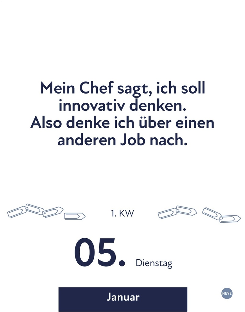 Weitere Ansicht: Die besten Sprüche für lange Bürotage Tagesabreißkalender 2027