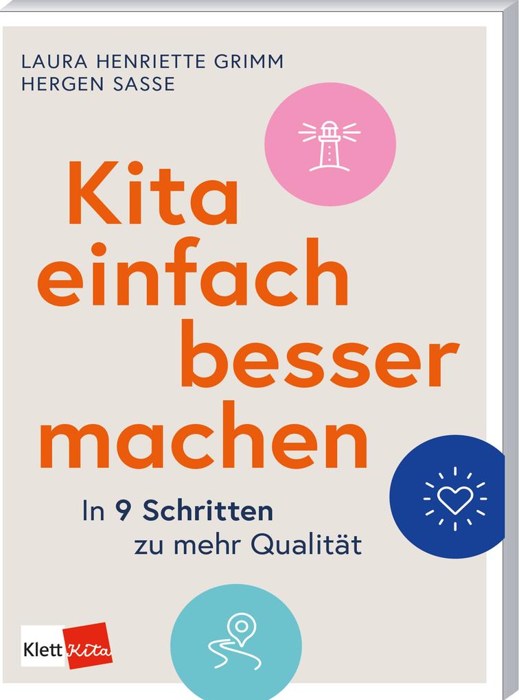 Produktbild: Kita einfach besser machen | Laura Henriette Grimm, Hergen Sasse