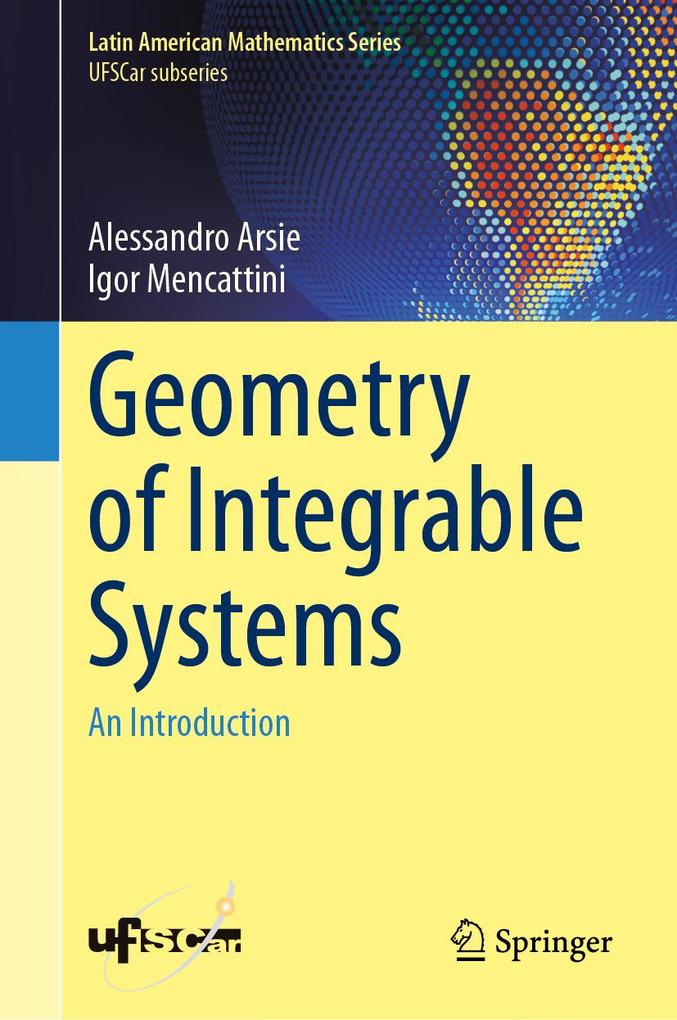 Produktbild: Geometry of Integrable Systems | Alessandro Arsie, Igor Mencattini