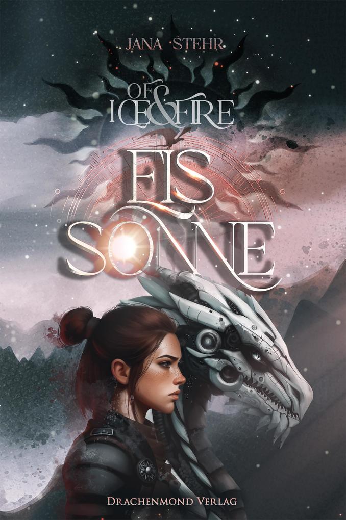 Produktbild: Of Ice and Fire - Eissonne | Jana Stehr