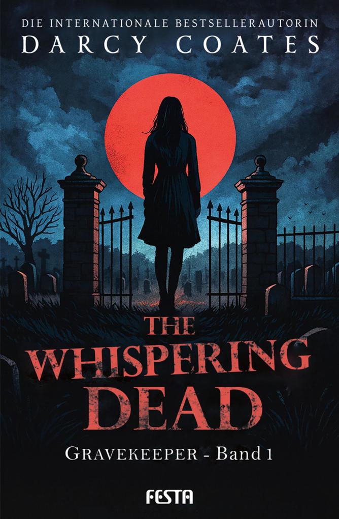 Produktbild: The Whispering Dead - Gravekeeper Band 1 | Darcy Coates