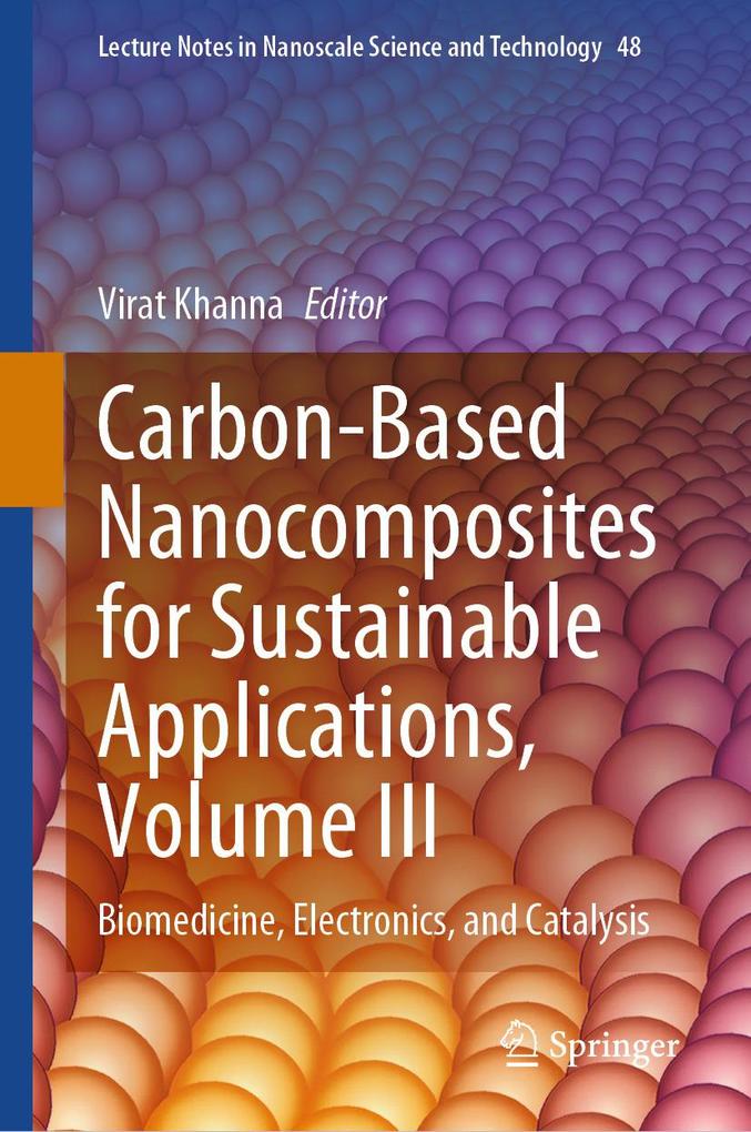 Produktbild: Carbon-Based Nanocomposites for Sustainable Applications, Volume III