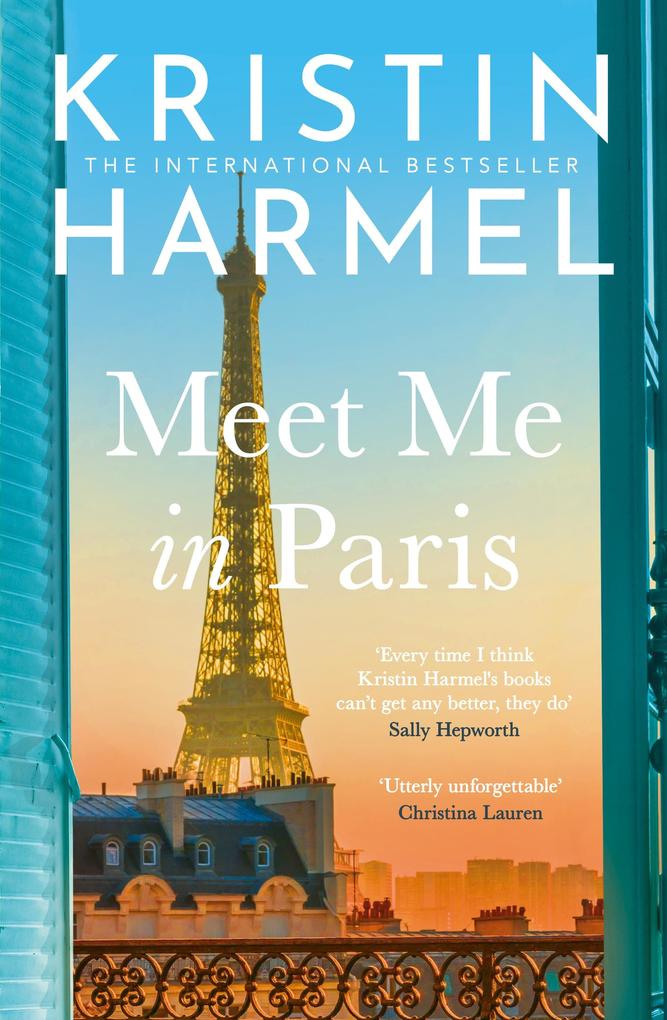 Produktbild: Meet Me in Paris | Kristin Harmel