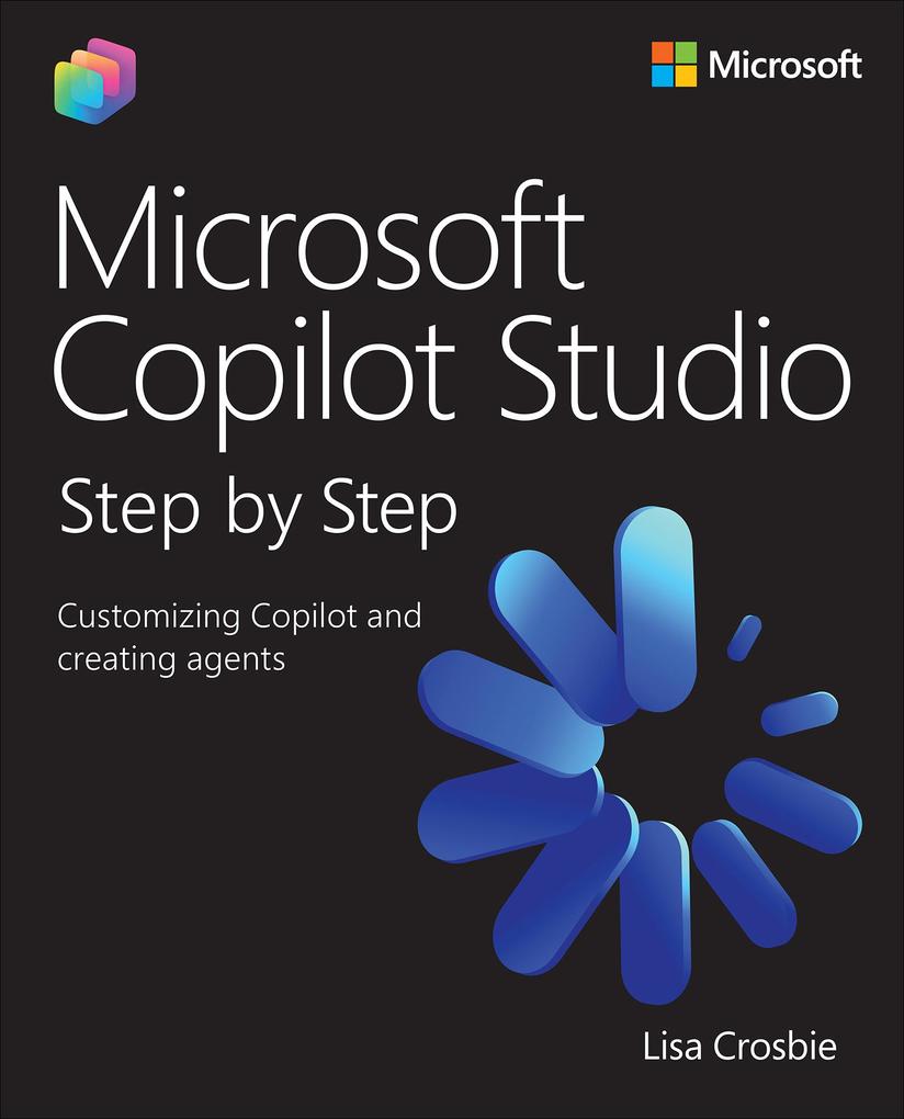 Produktbild: Microsoft Copilot Studio Step by Step | Lisa Crosbie
