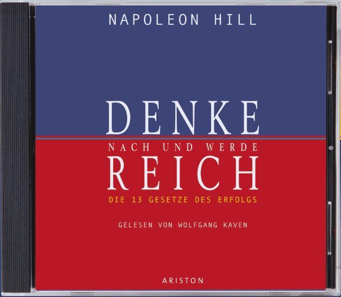 Napoleon Hill: Denke nach und werde reich. 4 CDs (Hörbuch ...