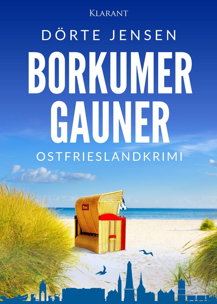 Produktbild: Borkumer Gauner. Ostfrieslandkrimi | Dörte Jensen