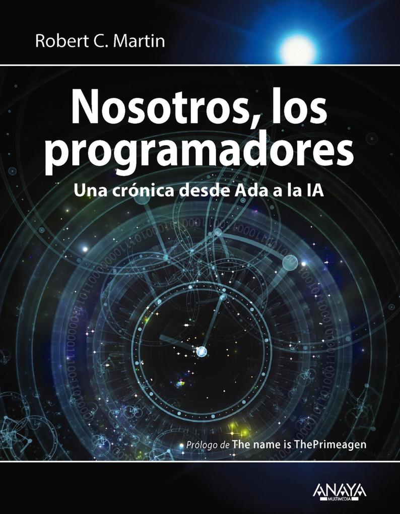 Produktbild: Nosotros, los programadores | Robert C. Martin