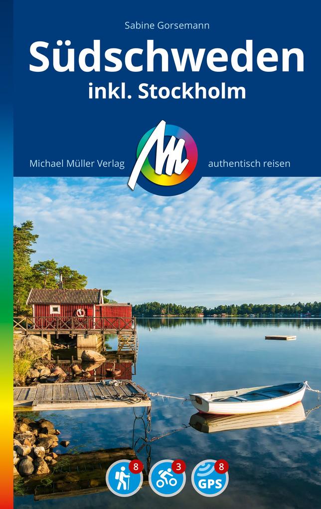 Produktbild: MICHAEL MÜLLER REISEFÜHRER Südschweden | Sabine Gorsemann