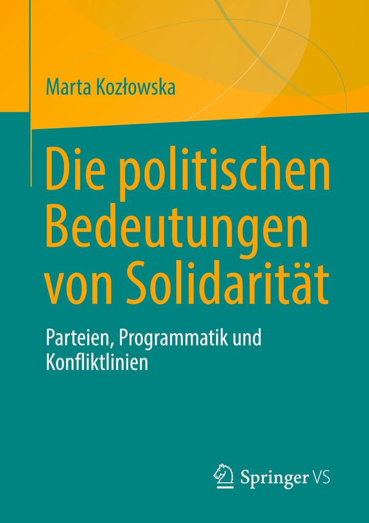 Produktbild: Die politischen Bedeutungen von Solidarität | Marta Kozlowska, Marta Kozowska