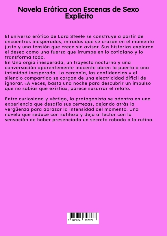 Weitere Ansicht: Una orgía inesperada | Lara Steele